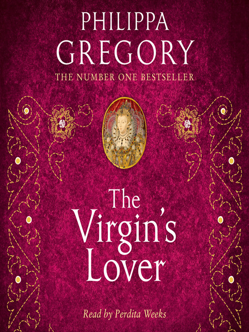 Title details for The Virgin's Lover by Philippa Gregory - Available